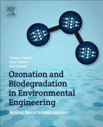 Ozonation and Biodegradation in Environmental Engineering