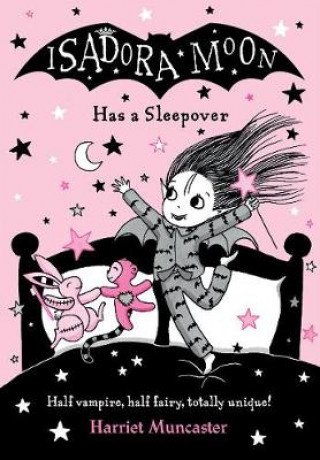 Isadora Moon Has a Sleepover (Harriet Muncaster)(Miękka)