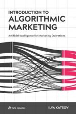Introduction to Algorithmic Marketing