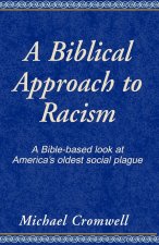 Biblical Approach to Racism