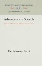 Adventures in Speech
