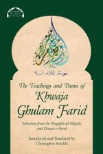 Teachings and Poems of Khwaja Ghulam Farid