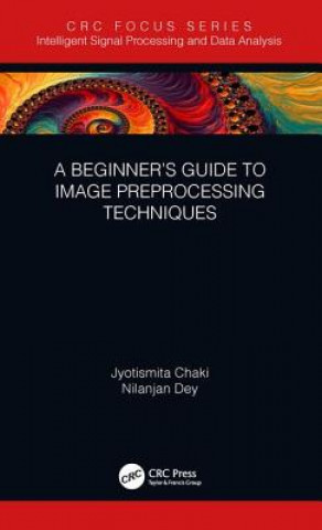 Beginner's Guide to Image Preprocessing Techniques