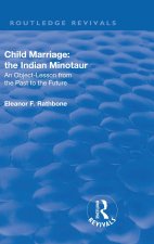 Revival: Child Marriage: The Indian Minotaur (1934)