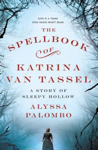 Spellbook of Katrina Van Tassel