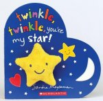 Twinkle, Twinkle, You're My Star!