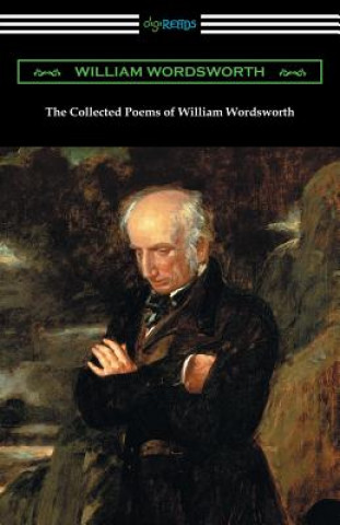 Collected Poems of William Wordsworth