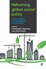 Reframing Global Social Policy