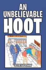 Unbelievable Hoot