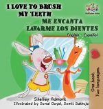 I Love to Brush My Teeth - Me encanta lavarme los dientes