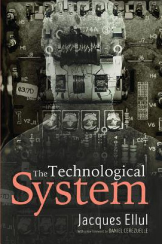 Technological System