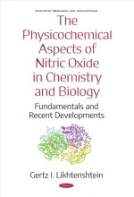 Physicochemical Aspects of Nitric Oxide in Chemistry and  Biology