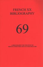French XX Bibliography, Issue 69