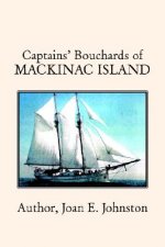Captains' Bouchards of Mackinac Island