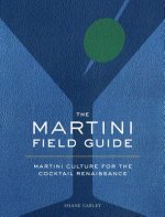 Martini Field Guide