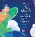 manifeste du bebe licorne - Baby Unicorn French