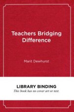 Teachers Bridging Difference
