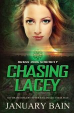 Chasing Lacey