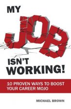 My Job Isn't Working!