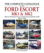 Complete Catalogue of the Ford Escort MK1 & MK2