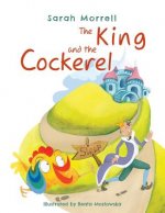 King and the Cockerel