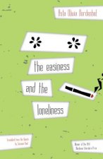 Easiness And The Loneliness