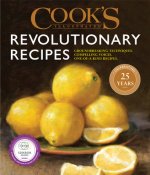 Cook's Illustrated Revolutionary Recipes