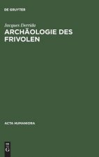 Archaeologie DES Frivolen
