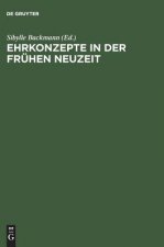 Das Konzept Der Ehre in Der Fruhen