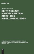 Beitrage Zur Handschriftenkritik Des Nibelungenliedes