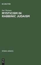 Mysticism in Rabbinic Judaism