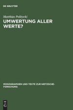 Umwertung aller Werte?