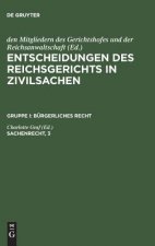 Entscheidungen des Reichsgerichts in Zivilsachen, Sachenrecht, 3