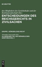 Entscheidungen des Reichsgerichts in Zivilsachen, Allgemeiner Teil des Burgerlichen Gesetzbuches, 3