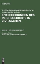 Entscheidungen des Reichsgerichts in Zivilsachen, Recht der Schuldverhaltnisse, 6