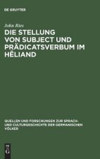 Stellung von Subject und Pradicatsverbum im Heliand