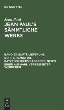 Jean Paul's Sammtliche Werke, Band 53, Eilfte Lieferung. Dritter Band