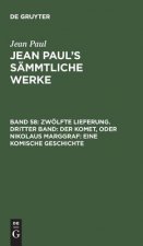 Jean Paul's Sammtliche Werke, Band 58, Zwoelfte Lieferung. Dritter Band