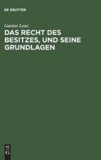 Recht des Besitzes, und seine Grundlagen