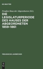 Legislaturperiode des Hauses der Abgeordneten 1859-1861