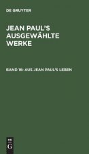 Aus Jean Paul's Leben