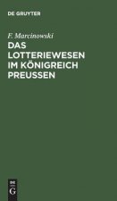 Lotteriewesen im Koenigreich Preussen