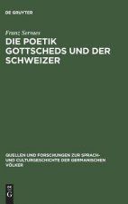 Poetik Gottscheds Und Der Schweizer