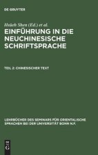 Einfuhrung in die neuchinesische Schriftsprache, Teil 2, Chinesischer Text