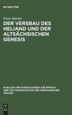 Versbau Des Heliand Und Der Altsachsischen Genesis