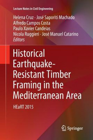 Historical Earthquake-Resistant Timber Framing in the Mediterranean Area