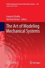 Art of Modeling Mechanical Systems