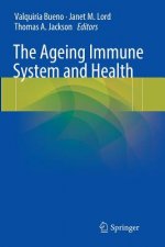 Ageing Immune System and Health