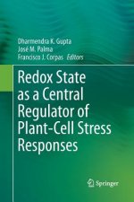 Redox State as a Central Regulator of Plant-Cell Stress Responses