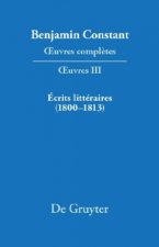 Ecrits Litteraires (1800-1813)